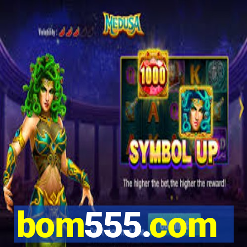 bom555.com plataforma de jogos